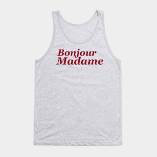 Bonjour madame Tank Top